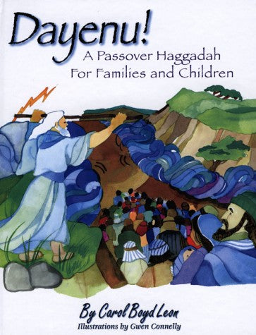 DAYENU! A PASSOVER HAGGADAH FOR FAMILIES AND CHILDREN