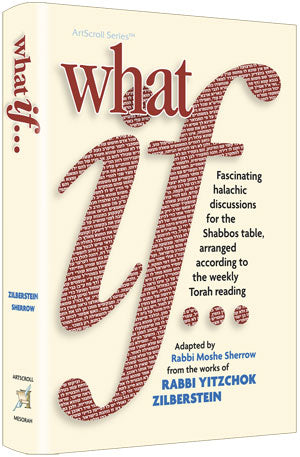 What If - Rabbi Yitzchok Zilberstein