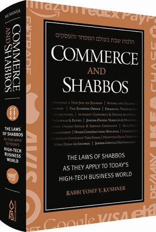 Commerce and Shabbos: The Laws of Shabbos as They Apply to Today’s Hi-tech Business World