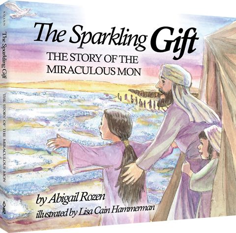 The Sparkling Gift: The story of the Miraculous Mon