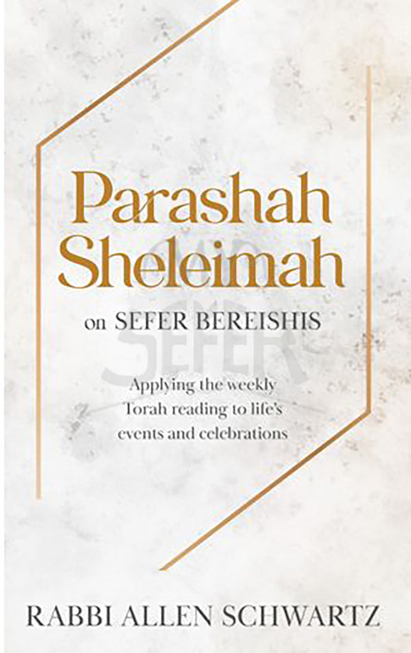 Parashah Sheleima - Sefer Bereishis