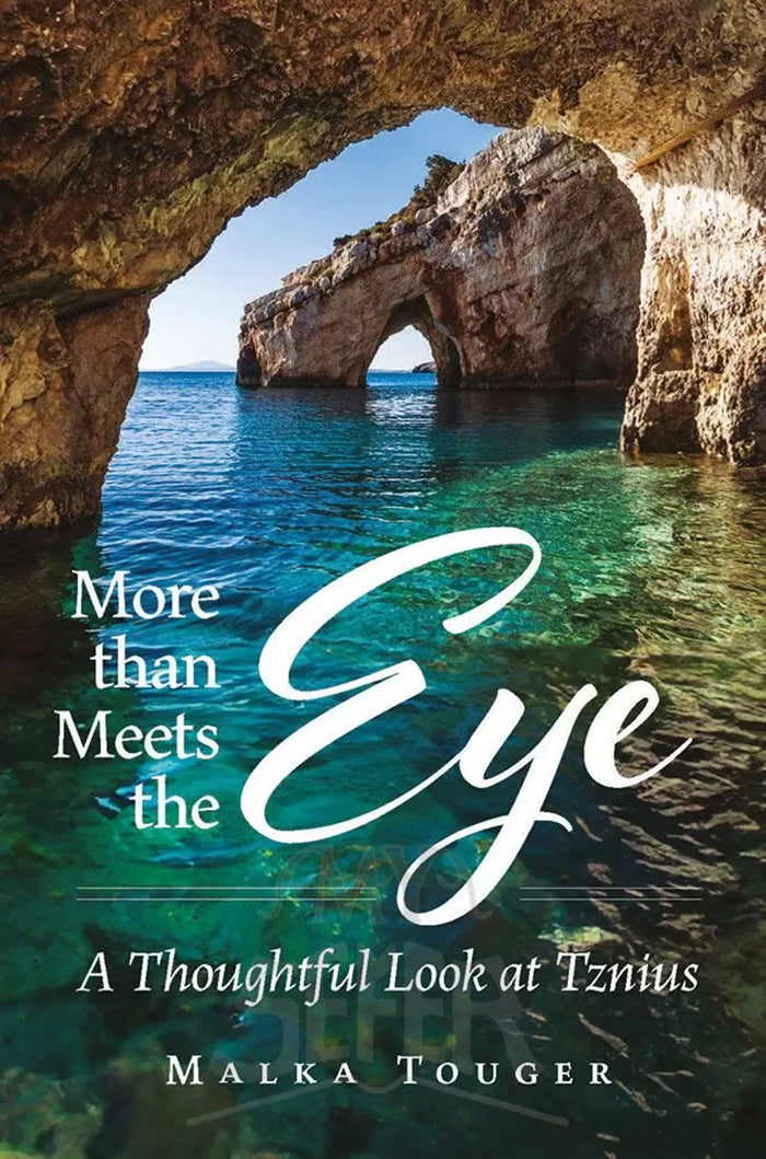 More Than Meets The Eye: A Thoughtful Look at Tznius