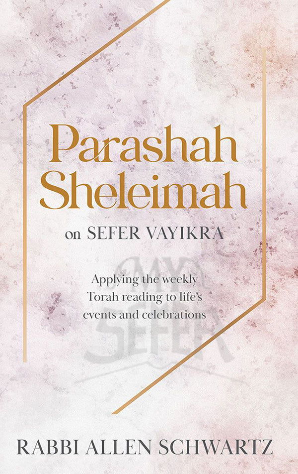 Parashah Sheleimah on Sefer Vayikra