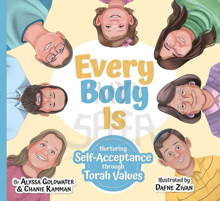 Every Body Is: Nurturing self-acceptance through Torah values