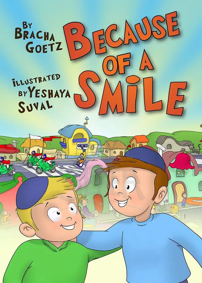 Because of a Smile