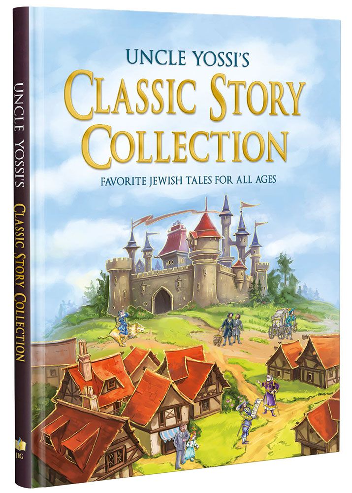 Uncle Yossi's Classic Story Collection: Favorite Jewish tales for all ages