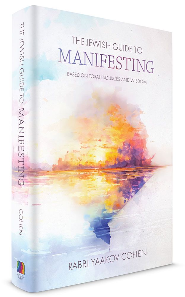 The Jewish Guide to Manifesting