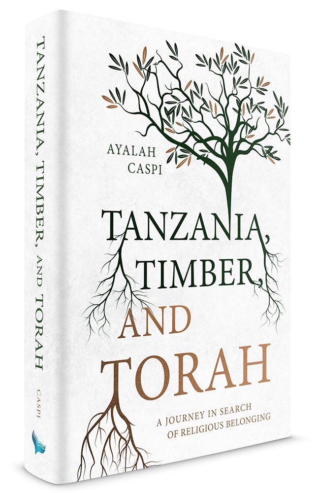 Tanzania, Timber and Torah: A Journey in Search of Religious Belonging