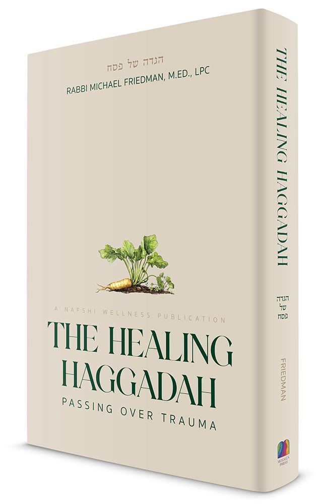 The Healing Haggadah: Passing over trauma