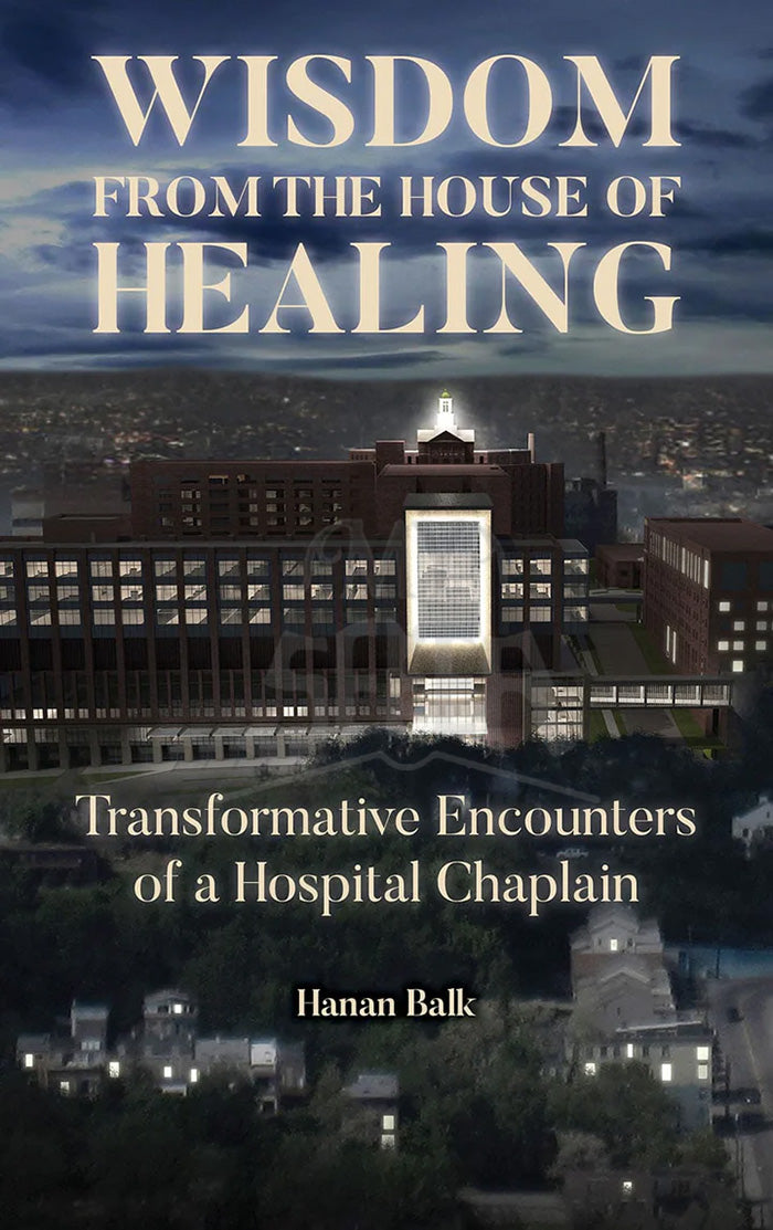 WISDOM FROM THE HOUSE OF HEALING