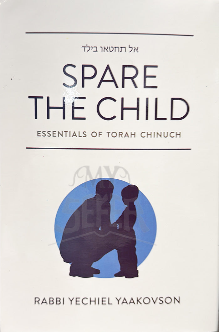 Spare The Child