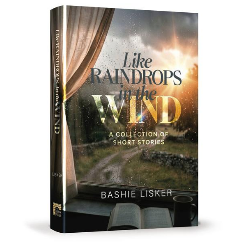 Like Raindrops in the Wind: A Collection of Short Stories