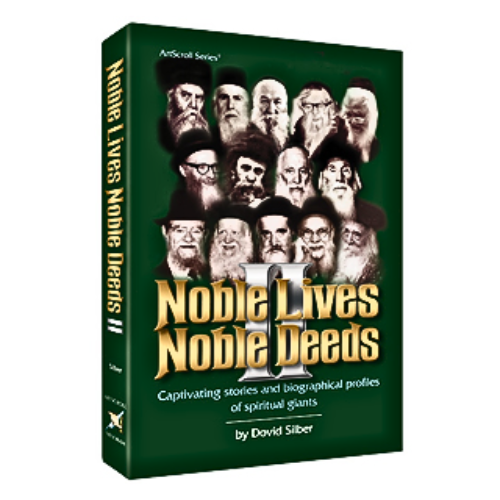 Noble Lives Noble Deeds - Volume 2: Captivating stories and biographical profiles of spiritual giants