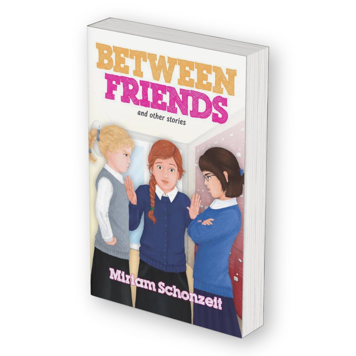 Between Friends and other stories