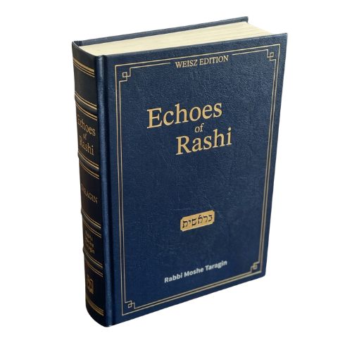 Weisz Edition - Echoes of Rashi: Bereishit