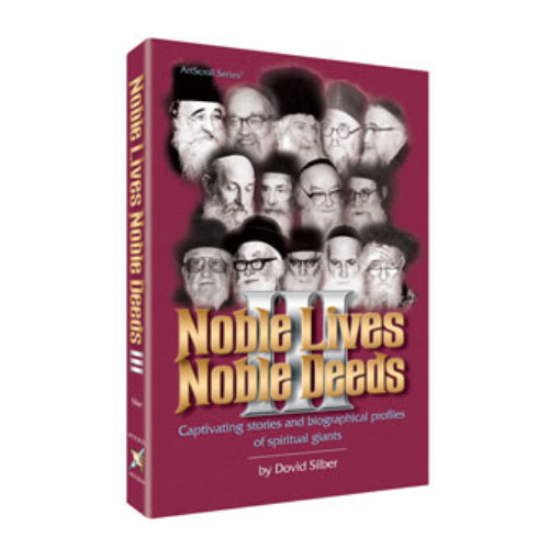 Noble Lives Noble Deeds - Volume 3: Captivating stories and biographical profiles of spiritual giants (Hardcover)