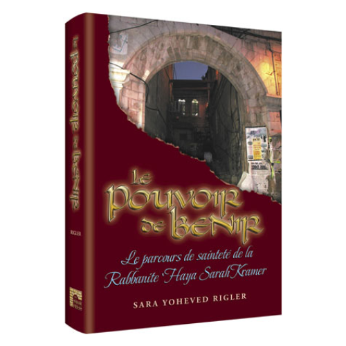 Holy Woman - French Edition: The road to greatness of Rebbetzin Chaya Sara Kramer