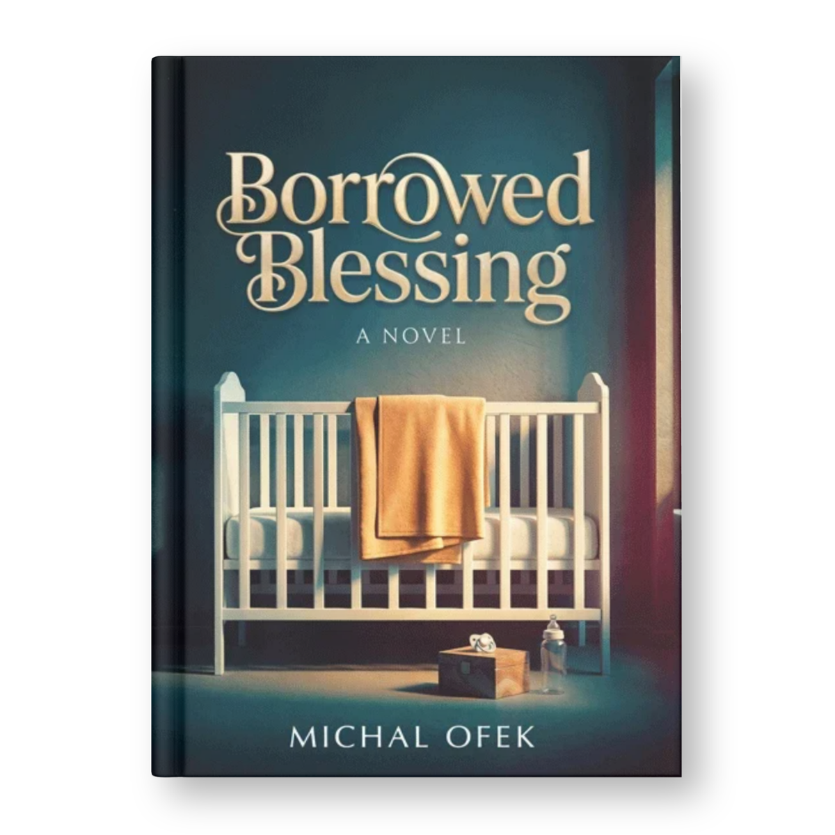 Borrowed Blessing: A Novel