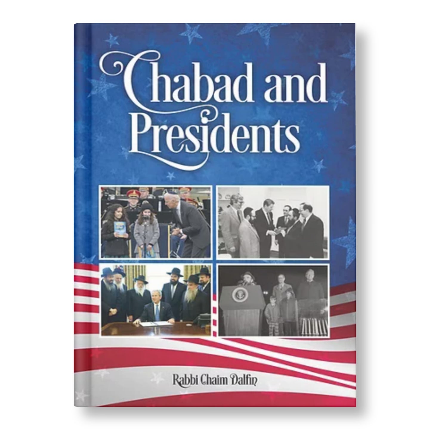 Chabad and Presidents