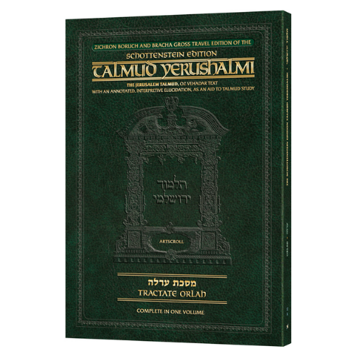 Schottenstein Travel Ed Yerushalmi Talmud - English Orlah (Travel Orlah): Zichron Boruch and Bracha Gross Travel Edition (Paperback)