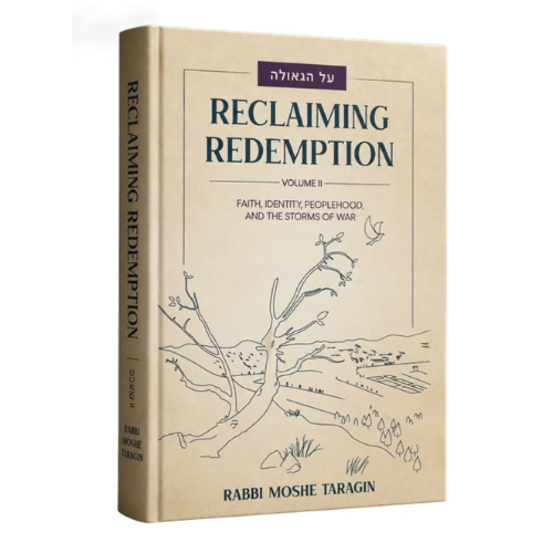 Reclaiming Redemption ,Taragin: Volume II - Faith, Identity, Peoplehood and the Storms of War