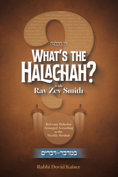 What's the Halachah? Bamidbar - Devarim