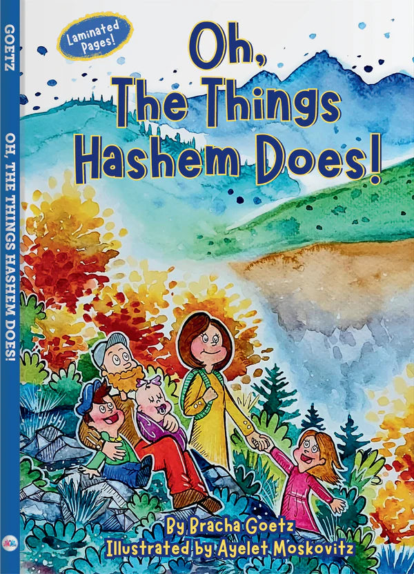 Oh, The Things Hashem Does!
