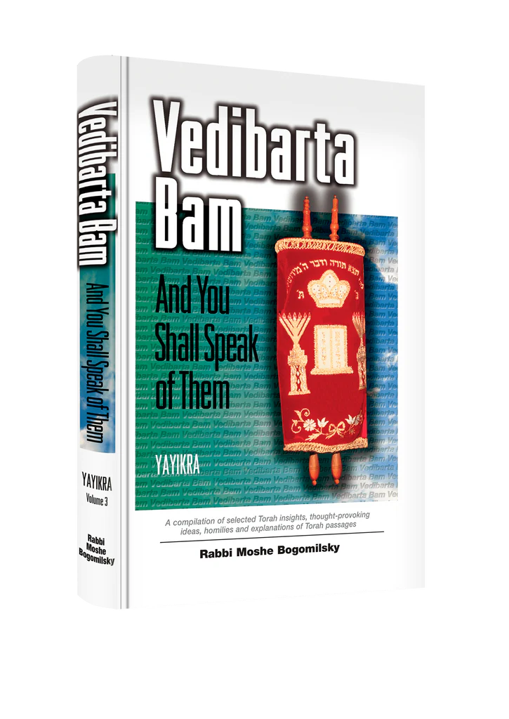 Vedibarta Bam—And You Shall Speak of Them: Vayikra (vol 3)