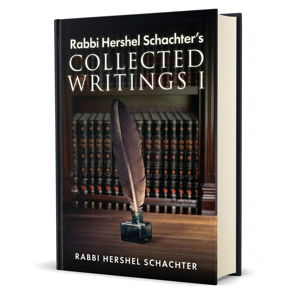 Rabbi Hershel Schachter's Collected Writings 1 by Rabbi Hershel Schachter