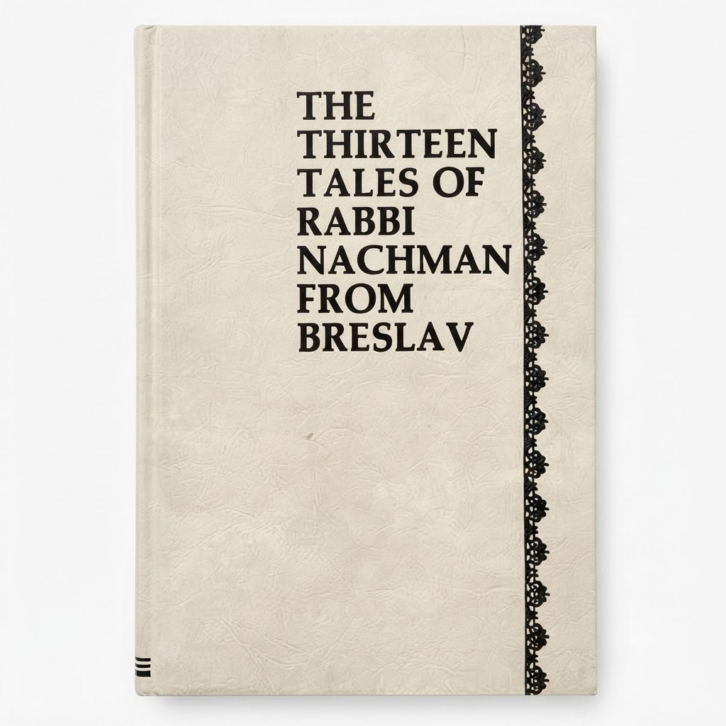 The Thirteen Tales of Rabbi Nachman from Breslav