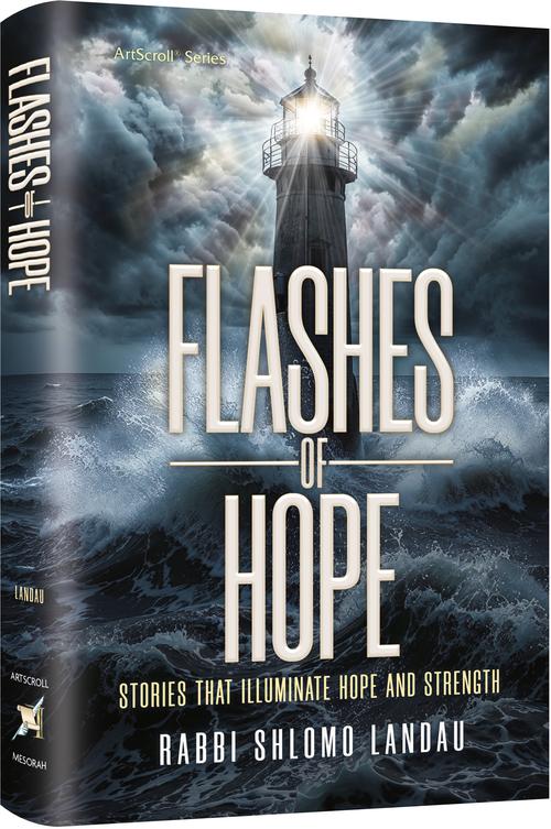 Flashes of Hope: Stories that Illuminate Hope and Strength