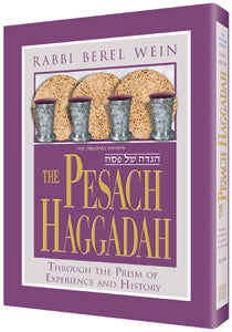 The Pesach Haggadah: Through the Prism of Experience and History (Hardcover)