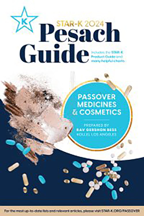Rabbi Bess / Star- K Pesach Guide 2025