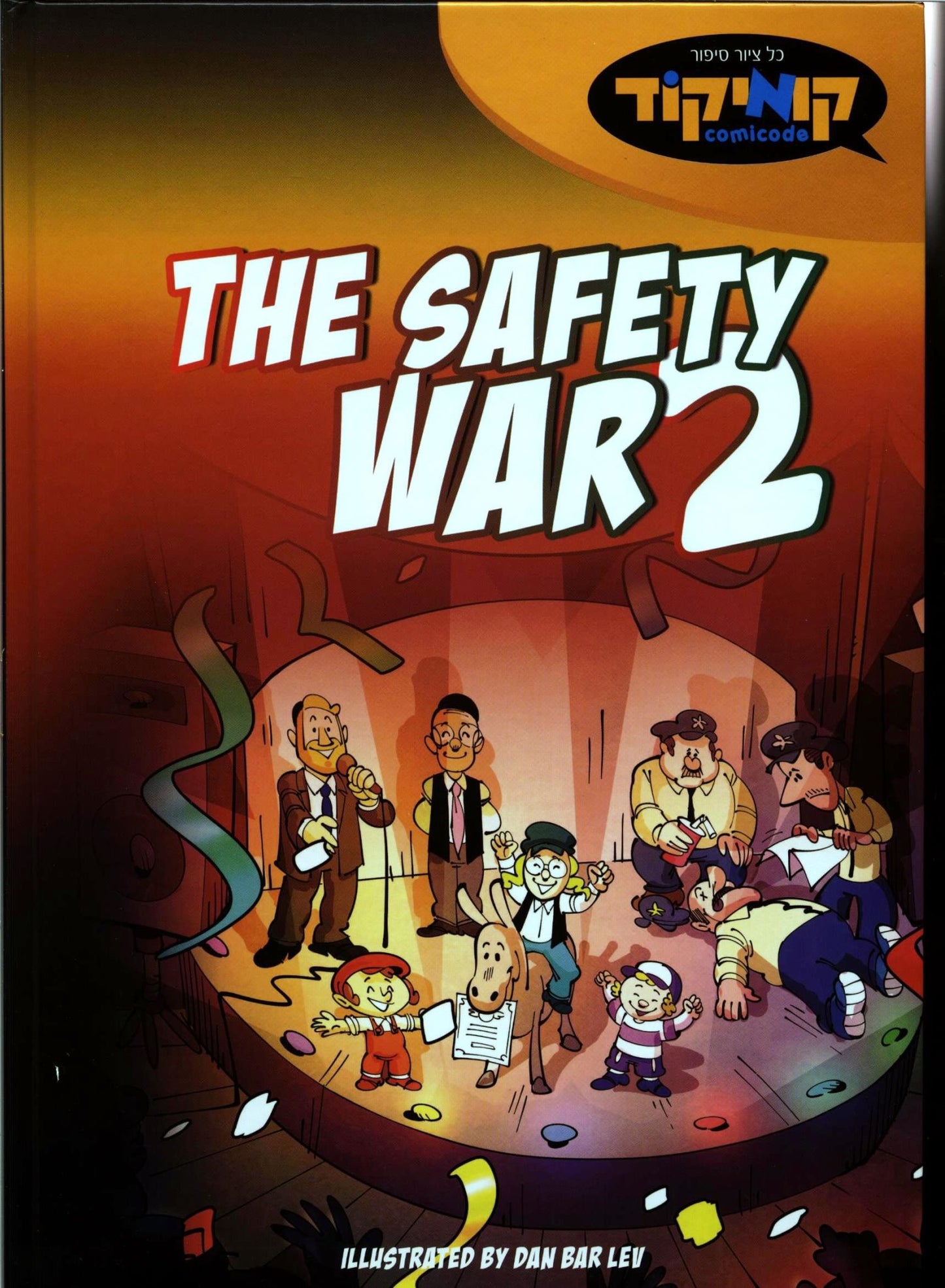 The Safety War 2