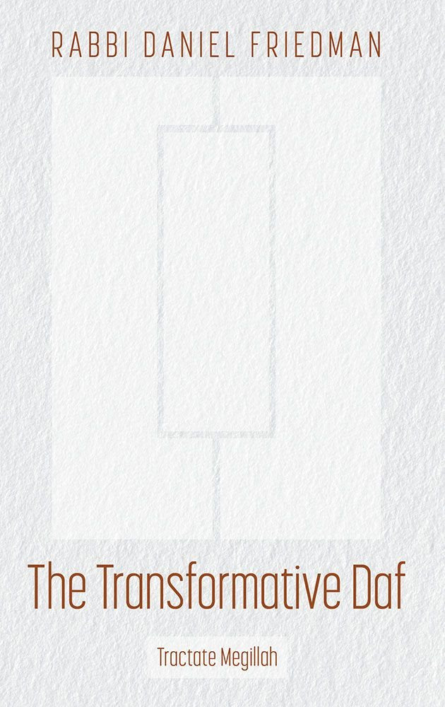 The Transformative Daf, Megillah