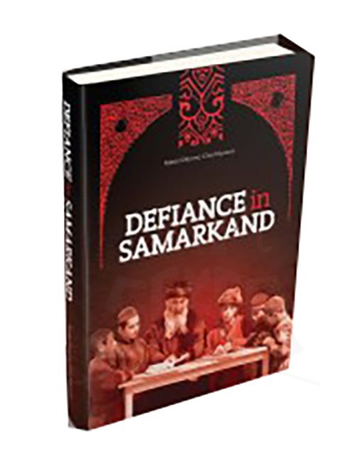 Defiance In Samarkand