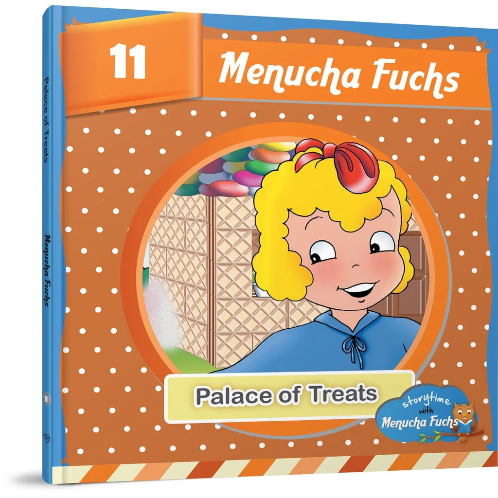 Storytime With Menucha #11: Palace of Treats