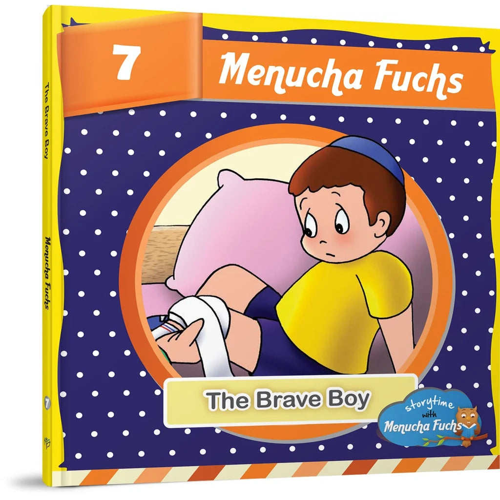 Storytime With Menucha #7: The Brave Boy