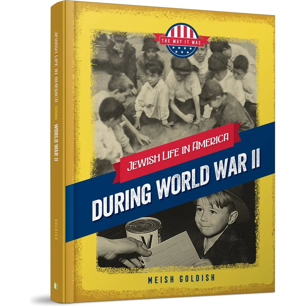 The Way it Was: During World War II