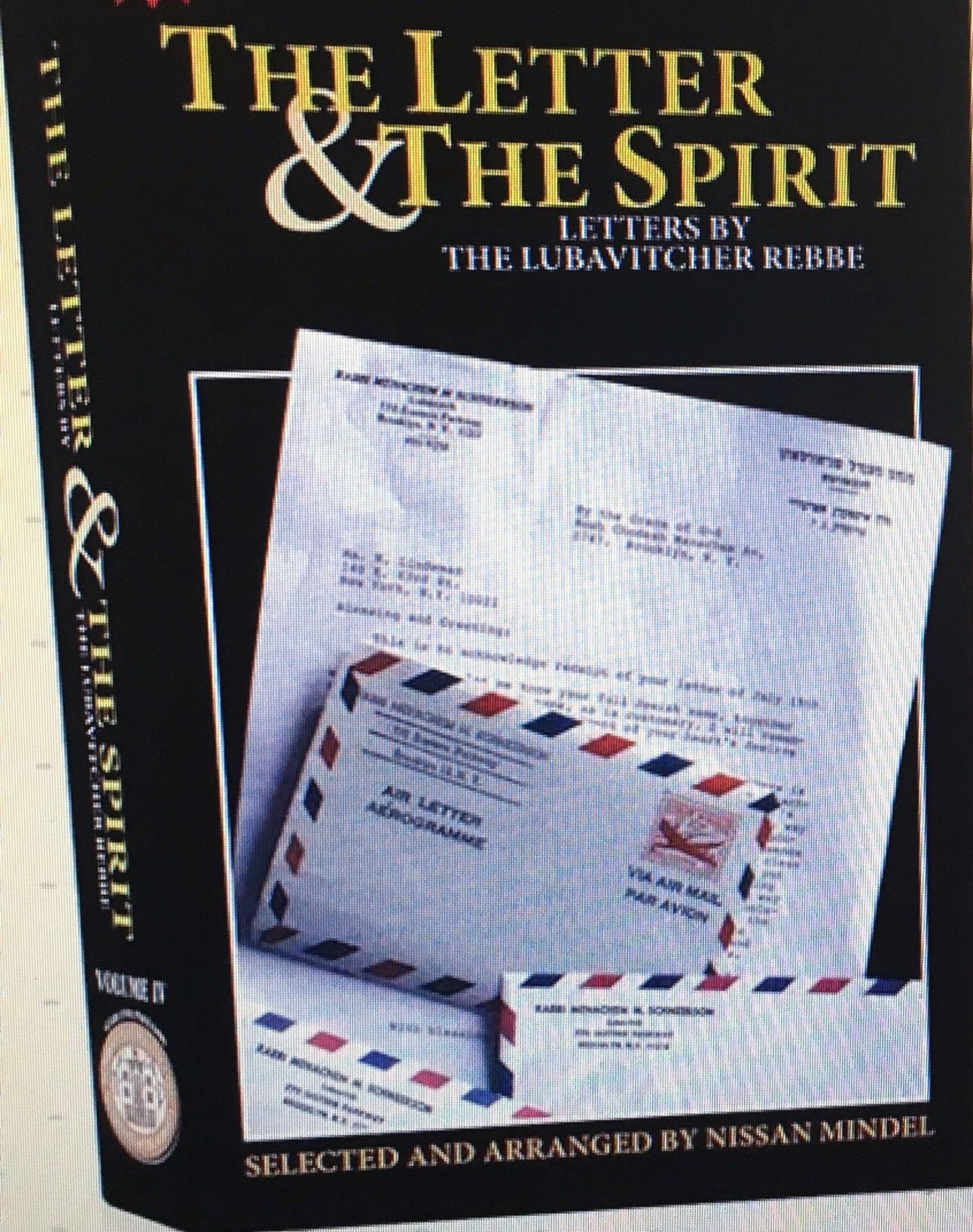 The Letter and the Spirit - Vol. 5