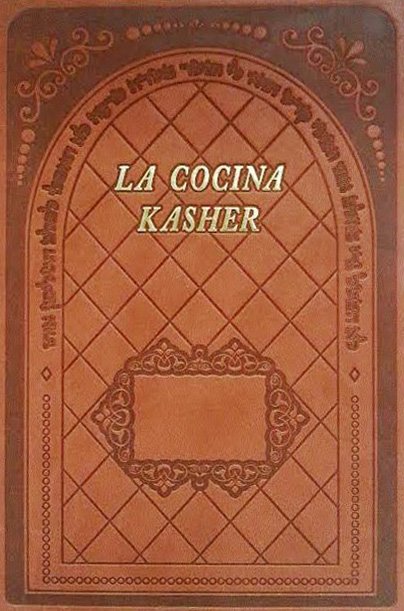 La Cocina Kasher - The Kasher Kitchen