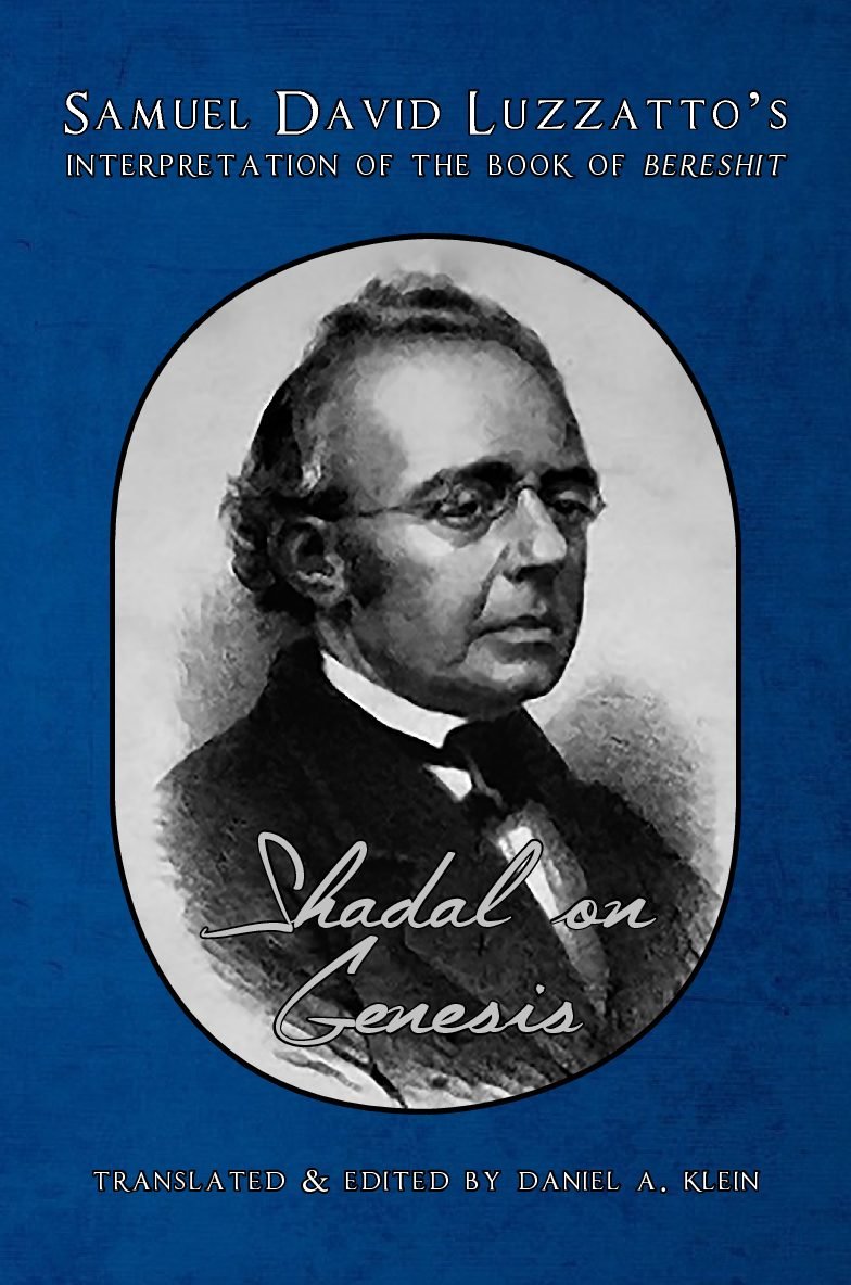 Shadal on Genesis - Samuel David Luzzatto's Interpretation of the Book of Bereshit