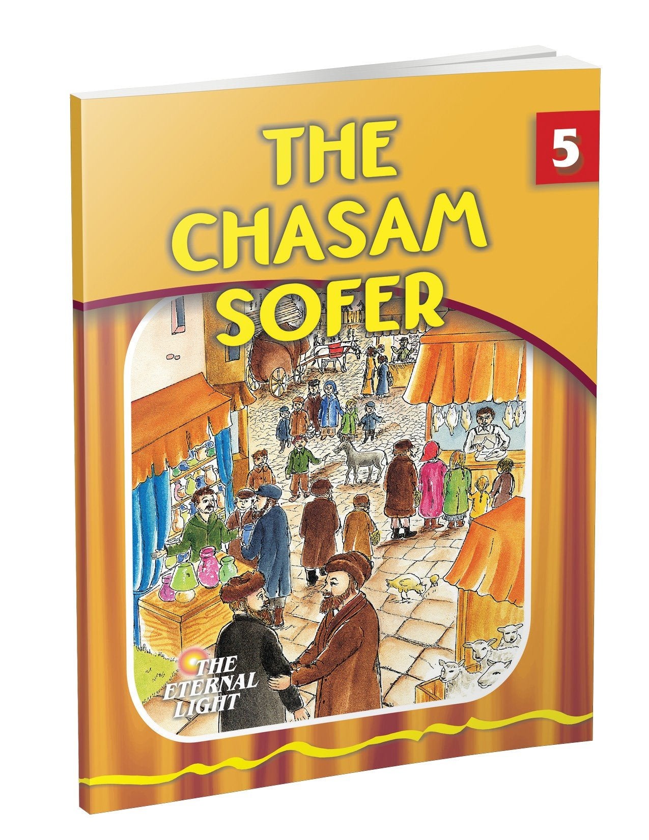 The Chasam Sofer (Eternal Light Series 6)