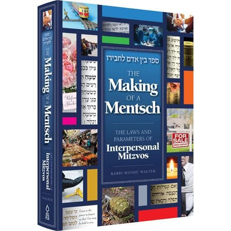 The Making of a Mentsch