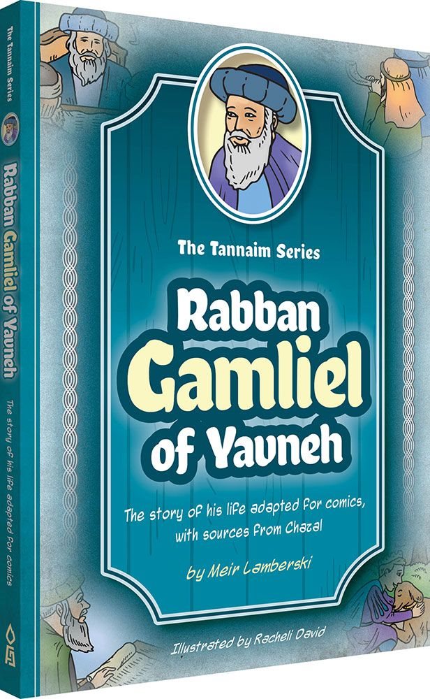 Tannaim Series: Rabban Gamliel Of Yavneh