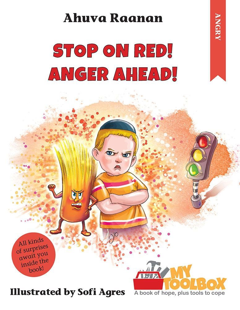 Stop on Red! Anger Ahead!: A My Toolbox series book