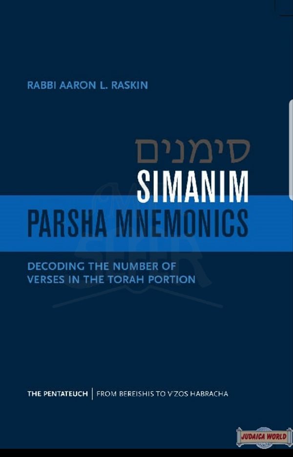 Simanim - Parsha Mnemonics by Rabbi Aaron L. Raskin