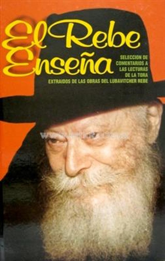 El Rebe Enseña Vol. 1 - Sobre la Parshá