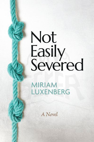 Not Easily Severed