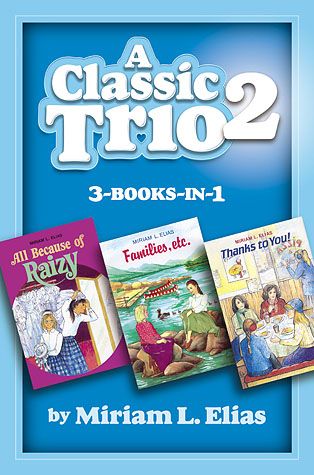 A Classic Trio 2: 3 more books in 1